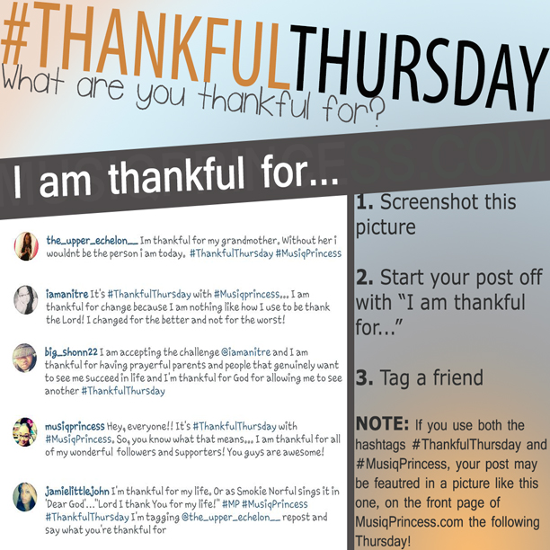 Thankful Thursday | MusiqPrincess